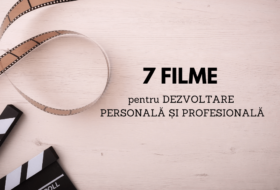 7 filme pentru dezvoltare personală și profesională
